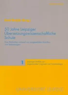 Wotjak |  50 Jahre Leipziger Übersetzungswissenschaftliche Schule | Buch |  Sack Fachmedien