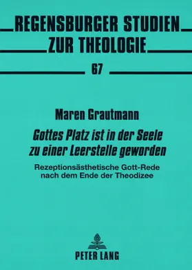 Grautmann |  «Gottes Platz ist in der Seele zu einer Leerstelle geworden» | Buch |  Sack Fachmedien