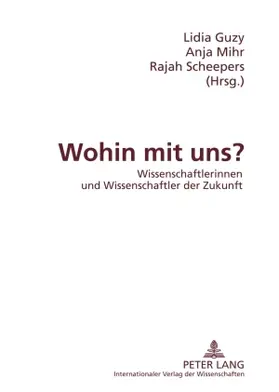 Guzy / Scheepers / Mihr |  Wohin mit uns? | Buch |  Sack Fachmedien