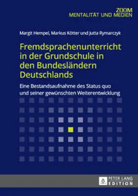 Hempel / Kötter / Rymarczyk |  Fremdsprachenunterricht in der Grundschule in den Bundesländern Deutschlands | eBook | Sack Fachmedien