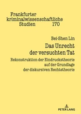 Lin |  Das Unrecht der versuchten Tat | Buch |  Sack Fachmedien