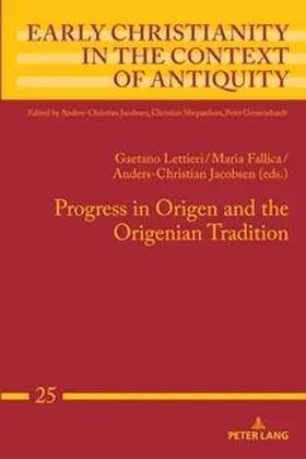 Jacobsen / Fallica / Lettieri |  Progress in Origen and the Origenian Tradition | Buch |  Sack Fachmedien