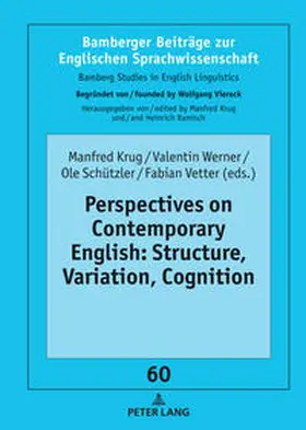 Werner / Krug / Vetter |  Perspectives on Contemporary English: Structure, Variation, Cognition | Buch |  Sack Fachmedien