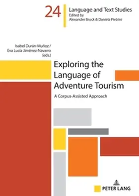 Durán-Muñoz / Jiménez-Navarro / Durán Mun~oz |  Exploring the Language of Adventure Tourism | Buch |  Sack Fachmedien
