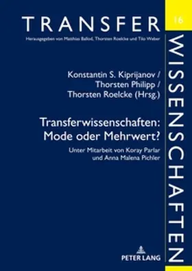 Kiprijanov / Roelcke / Philipp |  Transferwissenschaften: Mode oder Mehrwert? | Buch |  Sack Fachmedien