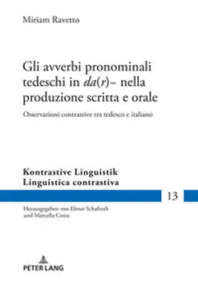 Ravetto |  Gli avverbi pronominali tedeschi in 'da(r)-' nella produzione scritta e orale | Buch |  Sack Fachmedien