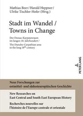 Beer / Tischler-Hofer / Heppner |  Stadt im Wandel / Towns in Change | Buch |  Sack Fachmedien