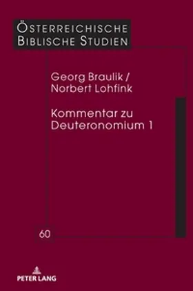 Lohfink / Braulik |  Kommentar zu Deuteronomium 1 | Buch |  Sack Fachmedien