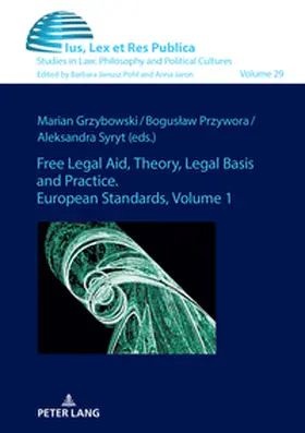 Grzybowski / Syryt / Przywora |  Free Legal Aid, Theory, Legal Basis and Practice. European Standards | Buch |  Sack Fachmedien