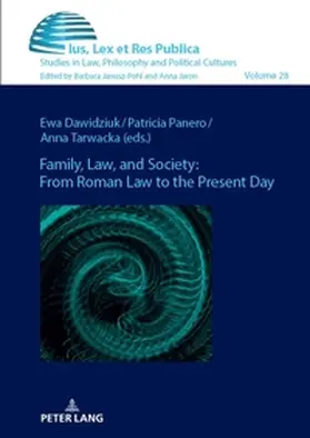 Dawidziuk / Tarwacka / Panero |  Family, Law, and Society: from Roman Law to the Present Day | Buch |  Sack Fachmedien