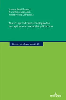 Benali Taouis / Piñeiro Otero / Rodríguez López |  Nuevos aprendizajes tecnologizados con aplicaciones culturales y didácticas | Buch |  Sack Fachmedien