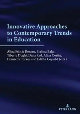 Roman / Bala¿ / Dughi |  Innovative approaches to contemporary trends in education | Buch |  Sack Fachmedien