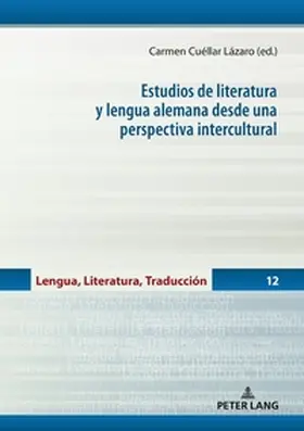 Cuéllar |  Estudios de literatura y lengua alemana desde una perspectiva intercultural | Buch |  Sack Fachmedien