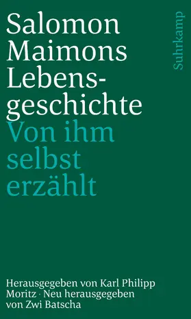 Moritz / Batscha / Maimon | Salomon Maimons Lebensgeschichte | Buch | 978-3-633-24222-1 | sack.de