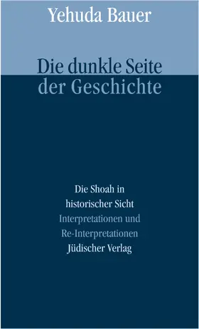 Bauer |  Die dunkle Seite der Geschichte | Buch |  Sack Fachmedien