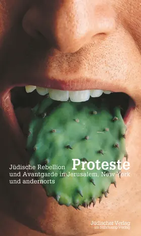 Dachs |  Proteste. Jüdische Rebellion in Jerusalem, New York und andernorts | Buch |  Sack Fachmedien