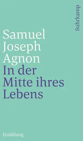 Agnon / Necker |  In der Mitte ihres Lebens | eBook | Sack Fachmedien