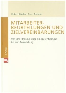 Müller / Brenner |  Mitarbeiterbeurteilungen und Zielvereinbarungen | Buch |  Sack Fachmedien