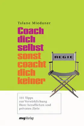 Miedaner |  Coach dich selbst, sonst coacht dich keiner | Buch |  Sack Fachmedien