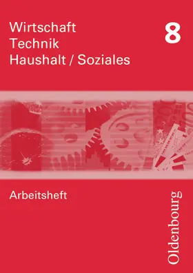  Wirtschaft - Technik - Haushalt/Soziales - Zum Lehrplan in Sachsen - Ausgabe 2010 - 8. Schuljahr | Buch |  Sack Fachmedien