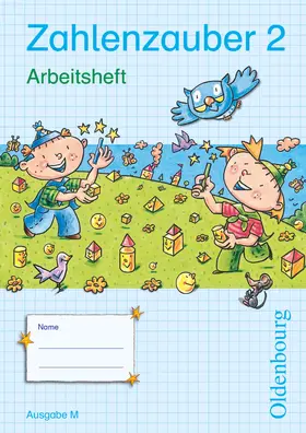  Zahlenzauber - Mathematik für Grundschulen - Ausgabe M für Brandenburg, Berlin, Mecklenburg-Vorpommern, Sachsen, Sachsen-Anhalt und Thüringen - 2010 - 2. Schuljahr | Buch |  Sack Fachmedien