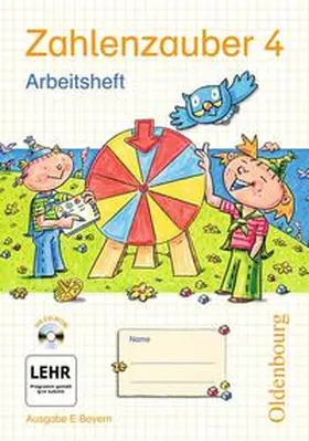  Zahlenzauber - Ausgabe E - Bayern (Bisherige Ausgabe) / 4. Jahrgangsstufe - Arbeitsheft mit CD-ROM und eingelegten Lösungen | Buch |  Sack Fachmedien