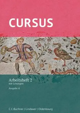 Hotz / Maier |  Cursus - Ausgabe A - Arbeitsheft 2 mit Lösungen | Buch |  Sack Fachmedien