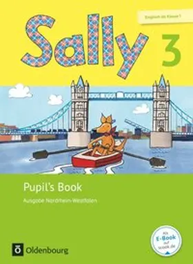 Brune / Gleixner-Weyrauch / Elsner |  Sally 3. Schuljahr - Ausgabe Nordrhein-Westfalen - Pupil's Book | Buch |  Sack Fachmedien