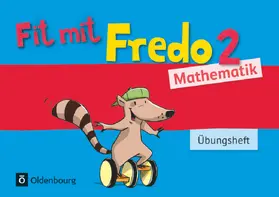 Franzen-Stephan / Strothmann |  Fredo Mathematik Ausgabe A 2. Schuljahr. Übungsheft | Buch |  Sack Fachmedien