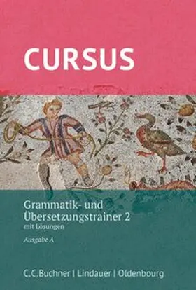Thiel / Maier / Wilhelm |  Cursus - Ausgabe A, Latein als 2. Fremdsprache | Buch |  Sack Fachmedien