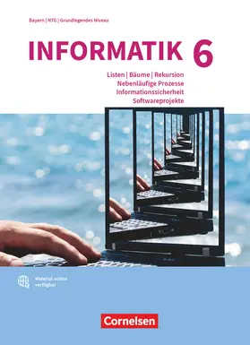 Wiedemann / Brichzin / Reinold |  Informatik (Oldenbourg) Band 6: Grundkurs - Gymnasium Bayern - Ausgabe ab 2017 - Schulbuch | Buch |  Sack Fachmedien
