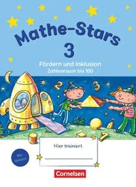 Schlabitz |  Mathe-Stars - Fördern und Inklusion 3. Schuljahr - Zahlenraum bis 100 - Übungsheft | Buch |  Sack Fachmedien