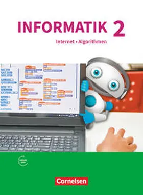Brichzin / Wiedemann / Freiberger |  Informatik  Band 2 - Natur und Technik: Internet und Algorithmen - Gymnasium Bayern | Buch |  Sack Fachmedien