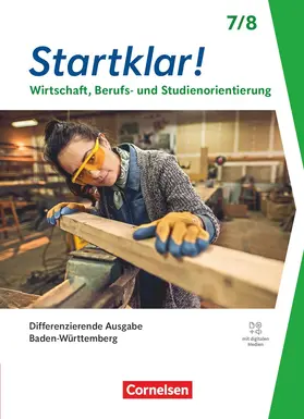 Kochendörfer |  Startklar! - Wirtschaft/Berufs- und Studienorientierung - Differenzierende Ausgabe Baden-Württemberg ab 2026 - 7./8. Schuljahr | Buch |  Sack Fachmedien