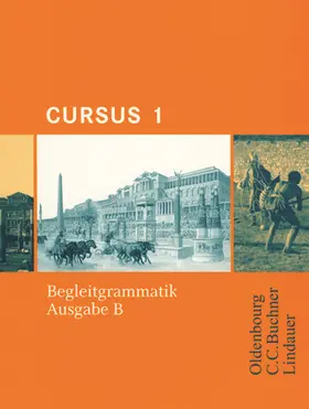Boberg / Maier / Bode |  Cursus - Ausgabe B - Gymnasien Baden-Württemberg, Bayern, Nordrhein-Westfalen, Sachsen, Saarland und Thüringen, Latein als 2. FS - Band 1 | Buch |  Sack Fachmedien