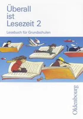 Borries / Köpp / Tauscheck |  Überall ist Lesezeit 2. Schülerbuch. Bayern | Buch |  Sack Fachmedien