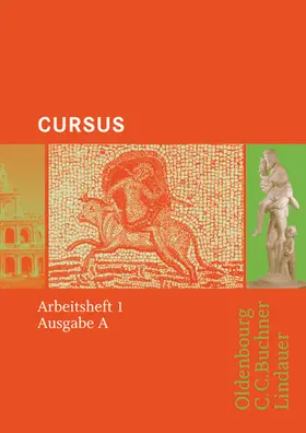 Boberg / Matheus / Wilhelm |  Cursus - Bisherige Ausgabe A, Latein als 2. Fremdsprache | Buch |  Sack Fachmedien