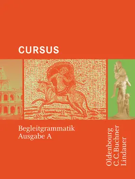 Boberg / Bode / Brenner |  Cursus - Bisherige Ausgabe A, Latein als 2. Fremdsprache | Buch |  Sack Fachmedien