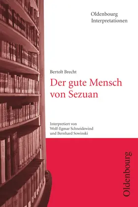 Schneidewind / Sowinski / Meurer |  Oldenbourg Interpretationen | Buch |  Sack Fachmedien