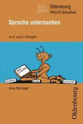 Merzinger |  Oldenbourg Praxis Bibliothek / Sprache untersuchen | Buch |  Sack Fachmedien