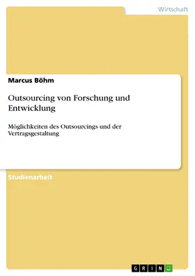 Böhm |  Outsourcing von Forschung und Entwicklung | eBook | Sack Fachmedien