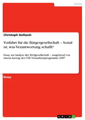 Gollasch |  Vorfahrt für die Bürgergesellschaft – Sozial ist, was Verantwortung schafft? | eBook | Sack Fachmedien