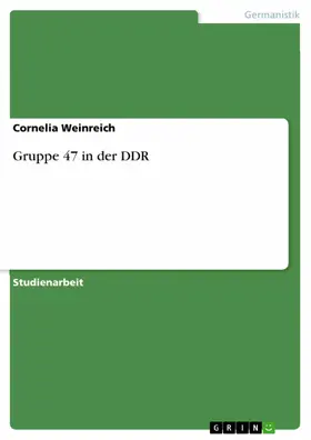 Weinreich |  Gruppe 47 in der DDR | eBook | Sack Fachmedien