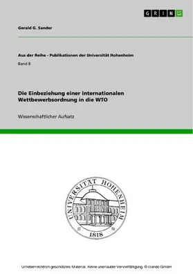 Sander |  Die Einbeziehung einer internationalen Wettbewerbsordnung in die WTO | eBook | Sack Fachmedien