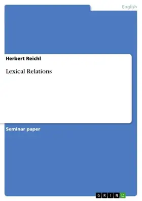 Reichl |  Lexical Relations | eBook | Sack Fachmedien