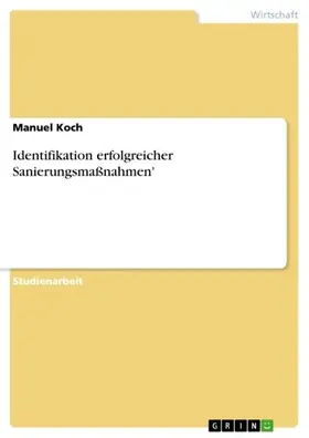 Koch |  Identifikation erfolgreicher Sanierungsmaßnahmen' | eBook | Sack Fachmedien