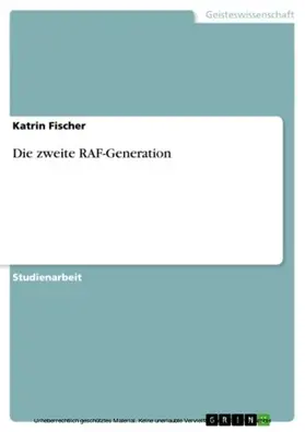 Fischer |  Die zweite RAF-Generation | eBook | Sack Fachmedien