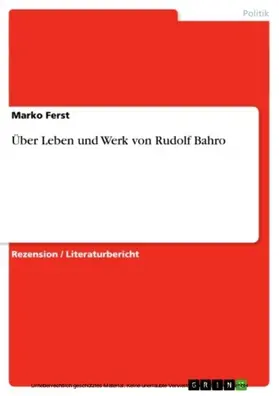 Ferst |  Über  Leben und Werk von Rudolf Bahro | eBook | Sack Fachmedien