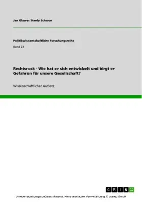 Glawe / Schwon |  Rechtsrock - Wie hat er sich entwickelt und birgt er Gefahren für unsere Gesellschaft? | eBook | Sack Fachmedien