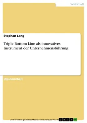 Lang |  Triple Bottom Line als innovatives Instrument der Unternehmensführung | eBook | Sack Fachmedien